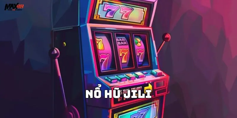Khám phá Nổ hũ Jili tại Max88: Trải nghiệm đỉnh cao của game slot